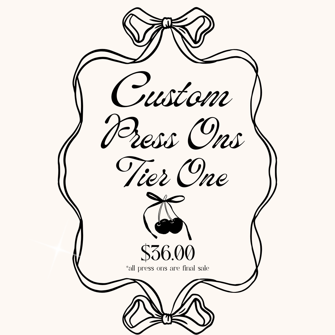Custom Press On Order - Tier One
