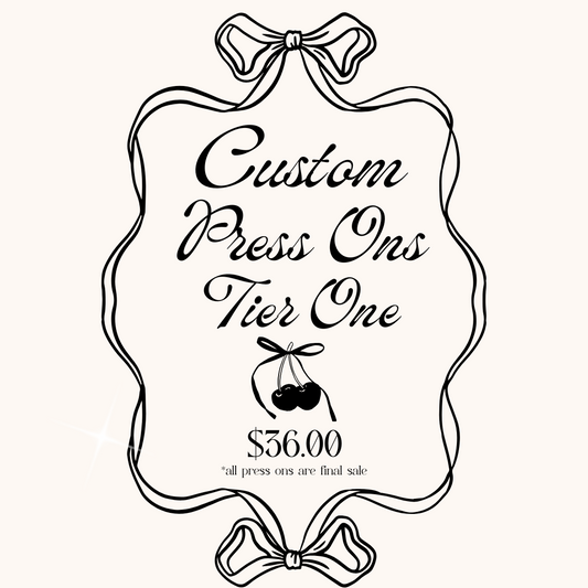 Custom Press On Order - Tier One